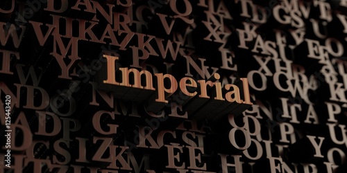 Imperial - Wooden 3D rendered letters/message. Can be used for an online banner ad or a print postcard.