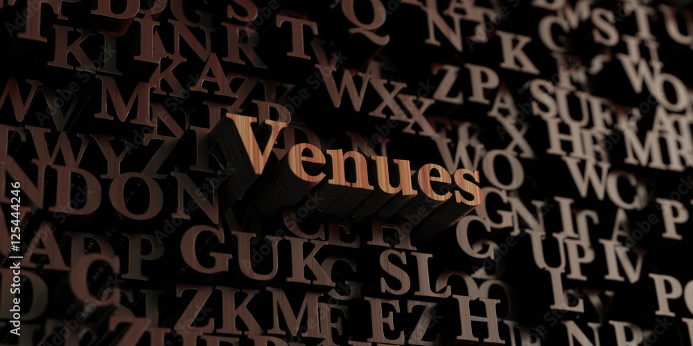 Venues - Wooden 3D rendered letters/message. Can be used for an online banner ad or a print postcard. Venues - Wooden 3D rendered letters/message. Can be used for an online banner ad or a print postcard.