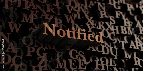Notified - Wooden 3D rendered letters/message. Can be used for an online banner ad or a print postcard.