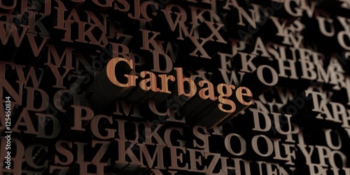 Garbage - Wooden 3D rendered letters message.  Can be used for an online banner ad or a print postcard.