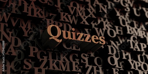 Quizzes - Wooden 3D rendered letters/message. Can be used for an online banner ad or a print postcard.