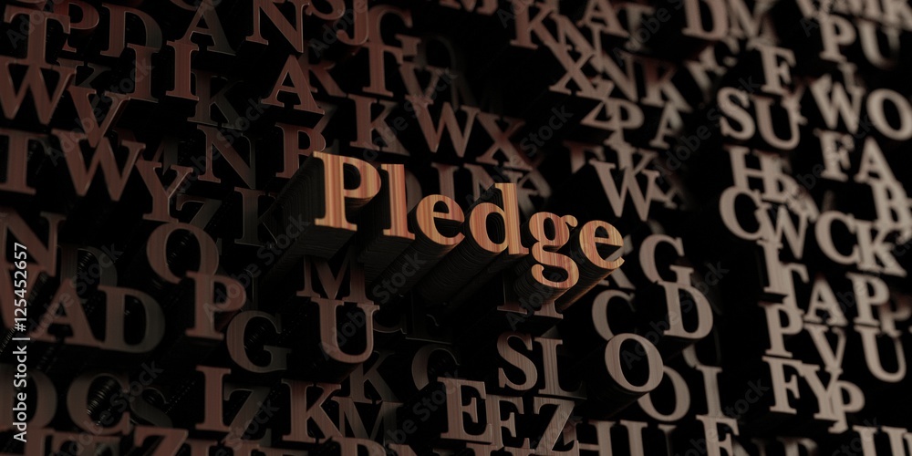 Pledge - Wooden 3D rendered letters/message. Can be used for an online banner ad or a print postcard. Pledge - Wooden 3D rendered letters/message. Can be used for an online banner ad or a print postcard.