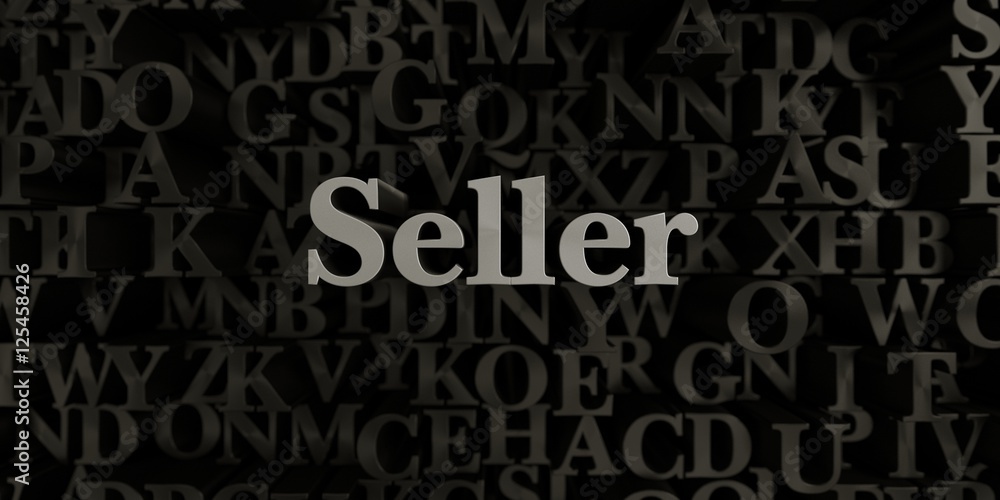 Seller - Stock image of 3D rendered metallic typeset headline illustration.  Can be used for an online banner ad or a print postcard.