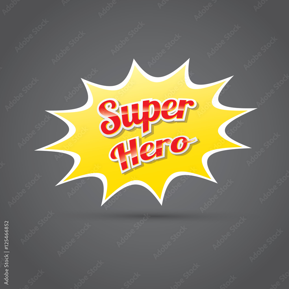 super hero label or sign. super hero label or sign.