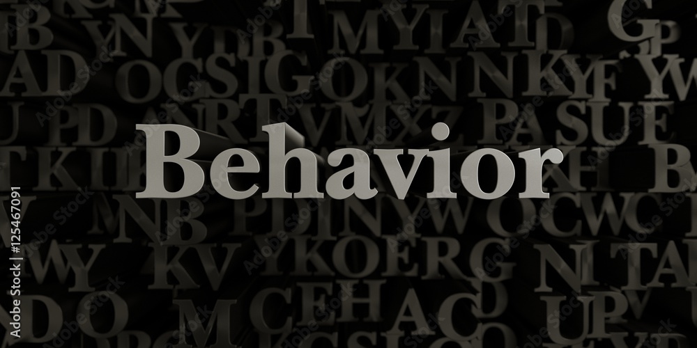Behavior - Stock image of 3D rendered metallic typeset headline illustration.  Can be used for an online banner ad or a print postcard.