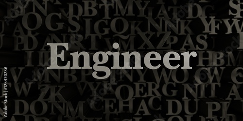 Engineer - Stock image of 3D rendered metallic typeset headline illustration. Can be used for an online banner ad or a print postcard.
