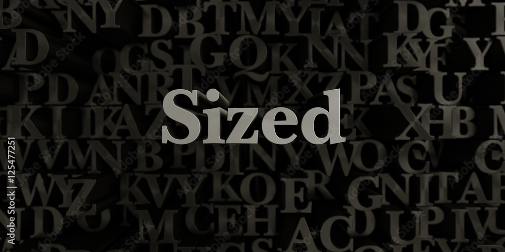 Sized - Stock image of 3D rendered metallic typeset headline illustration.  Can be used for an online banner ad or a print postcard.