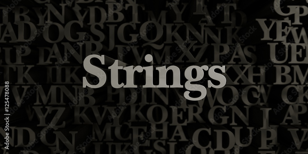 Strings - Stock image of 3D rendered metallic typeset headline illustration.  Can be used for an online banner ad or a print postcard.