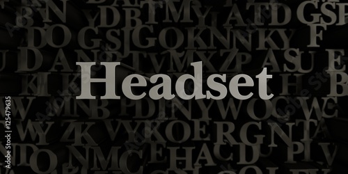 Headset - Stock image of 3D rendered metallic typeset headline illustration. Can be used for an online banner ad or a print postcard.