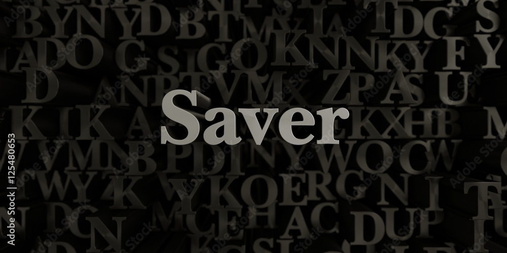 Saver - Stock image of 3D rendered metallic typeset headline illustration.  Can be used for an online banner ad or a print postcard.