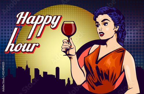 Woman with wine and lettering "Happy hour". Cityscape on the background. Vector image.