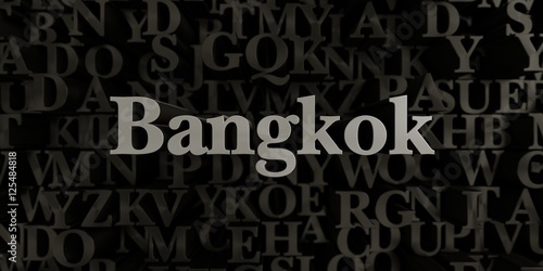Bangkok - Stock image of 3D rendered metallic typeset headline illustration. Can be used for an online banner ad or a print postcard.