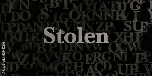 Stolen - Stock image of 3D rendered metallic typeset headline illustration. Can be used for an online banner ad or a print postcard.