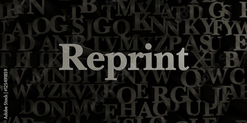 Canvas-taulu Reprint - Stock image of 3D rendered metallic typeset headline illustration