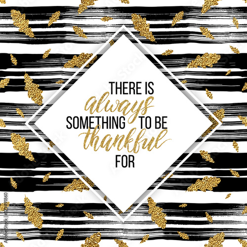 Happy Thanksgiving card, thankful text on thanksgiving day on gold autumn seamless pattern with leaves, grunge striped background with golden glitter leaf, shiny vector for card, poster