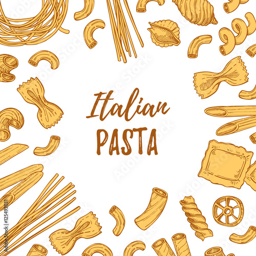 Hand drawn vector illustration - Italian pasta. Different kinds of pasta