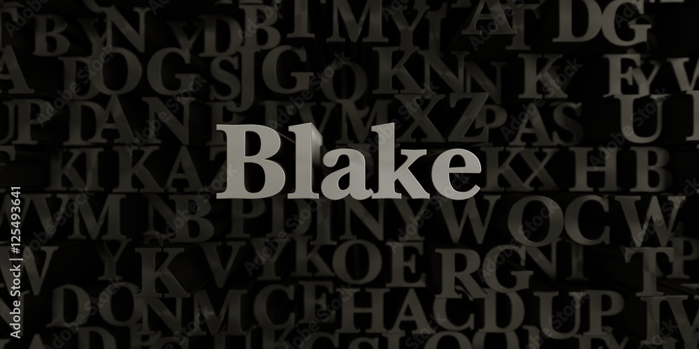 Blake - Stock image of 3D rendered metallic typeset headline illustration.  Can be used for an online banner ad or a print postcard.