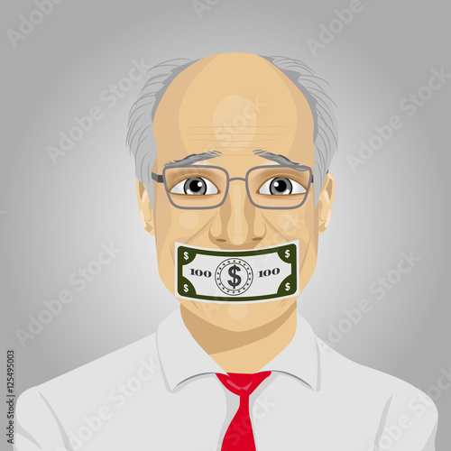 senior businessman with dollar bill taped to mouth. Bribery concept in politics, business, diplomacy.