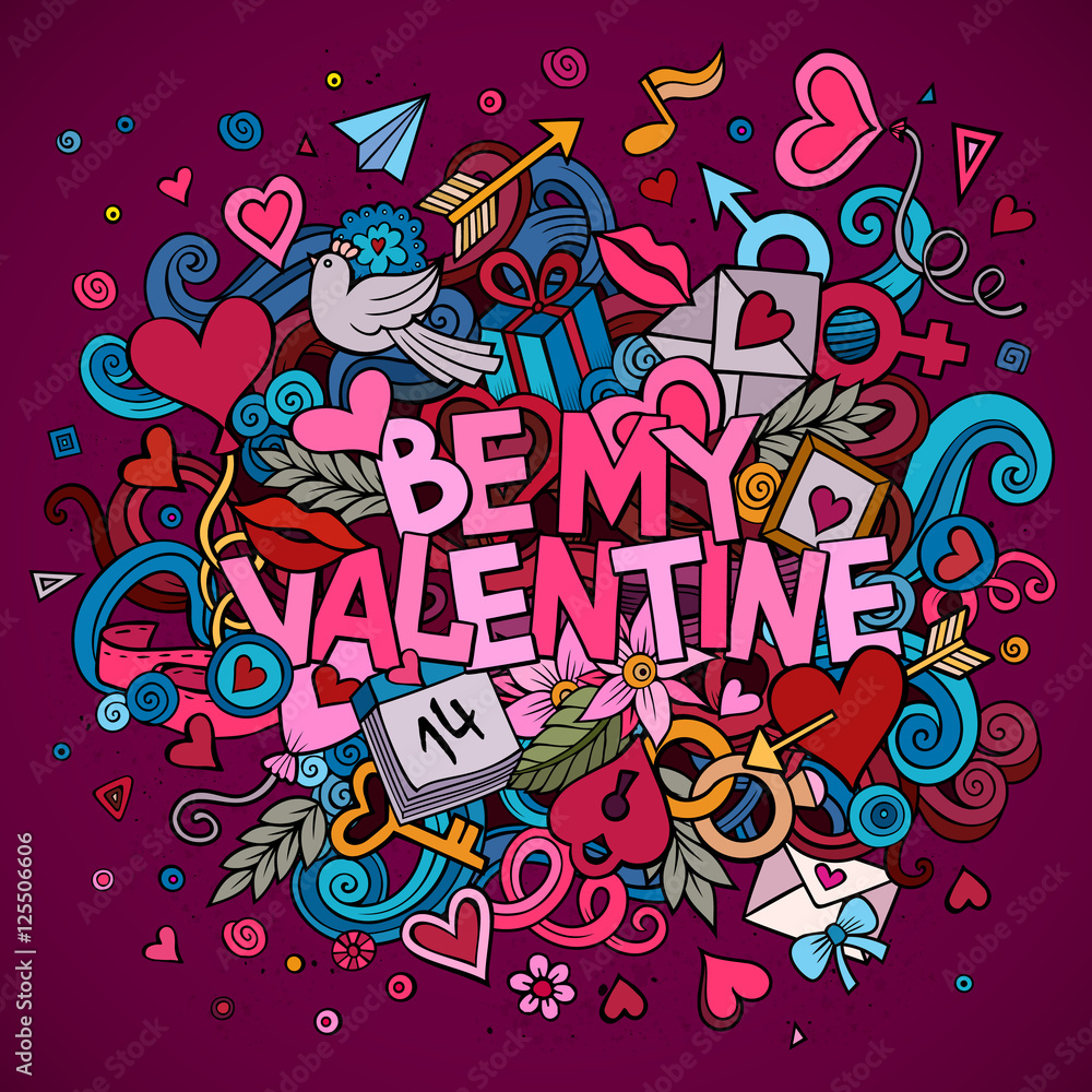Fototapeta premium Cartoon vector hand drawn Doodle Be My Valentine