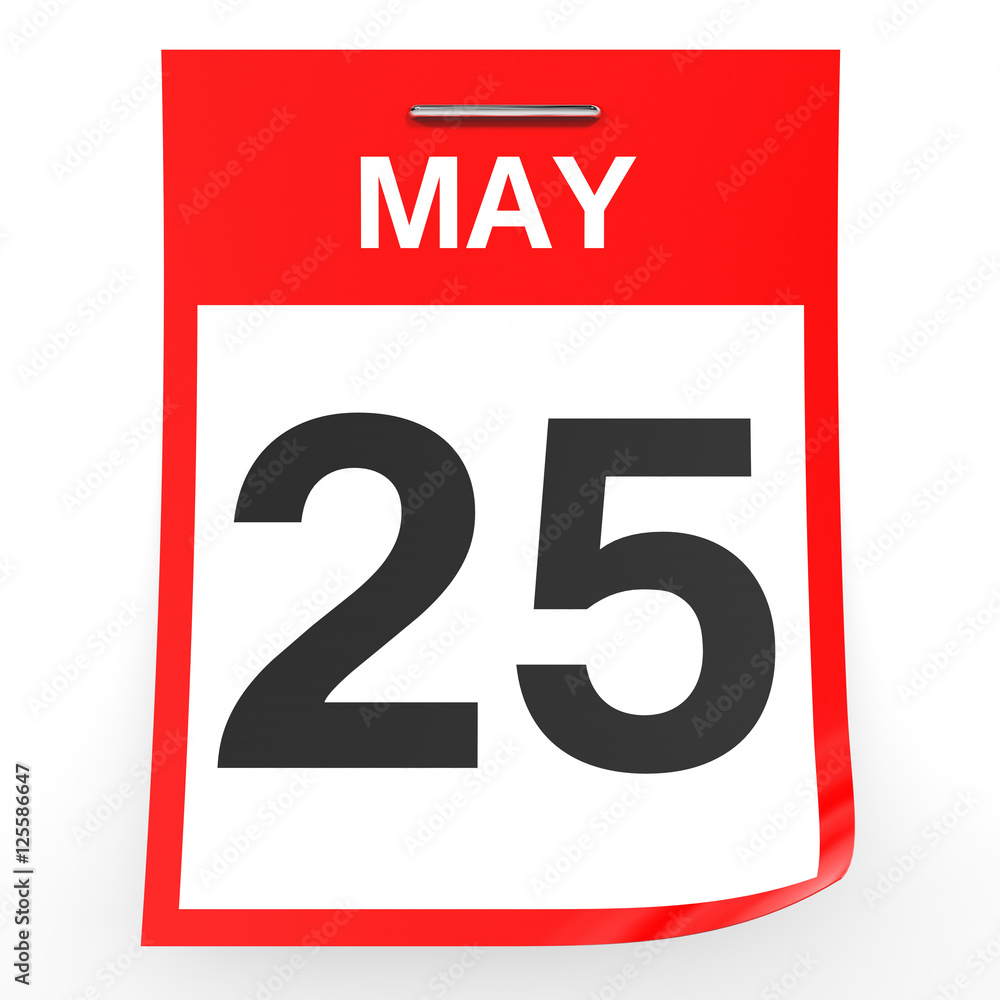 May 25. Calendar on white background. May 25. Calendar on white background.