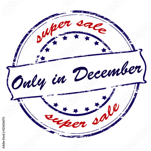 Super sale only in December