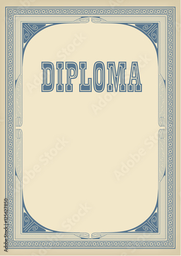 Template with retro frame and lettering Diploma, faded paper background. A4 page size. Elements are organized by groups.