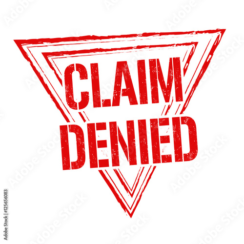 Claim denied sign or stamp