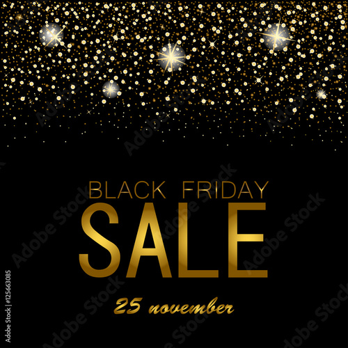 eps 10 vector Black friday night sell-out poster. Sale and discount advertising banner for web, print. Luxury stylish golden glitter, shiny falling stars