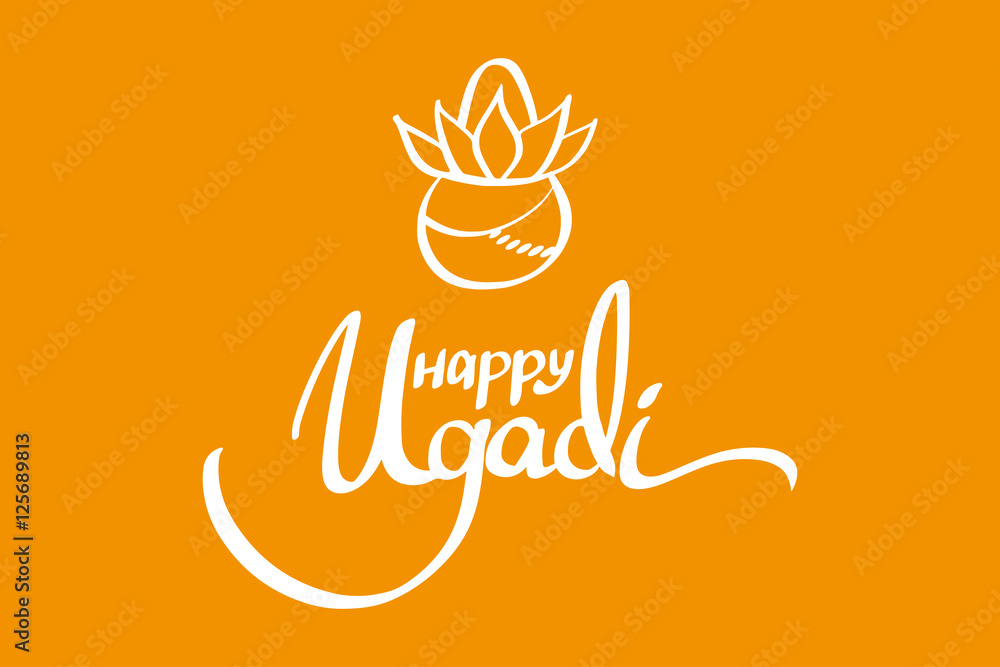 Happy Ugadi lettering with Kalash and rangoli on a orange background. Gudi Padwa Hindu new year.