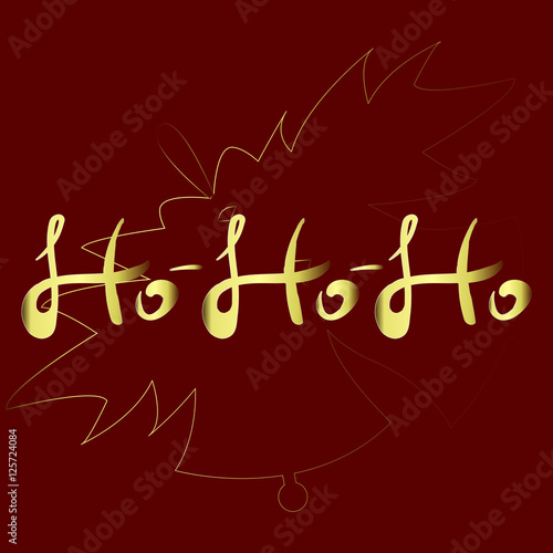 Vector handwritten text HOHOHO . Vector illustration.