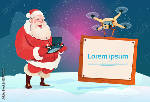Santa Claus Hold Remove Controller Drone Flying With Banner Signboard Copy Space Flat Vector Illustration