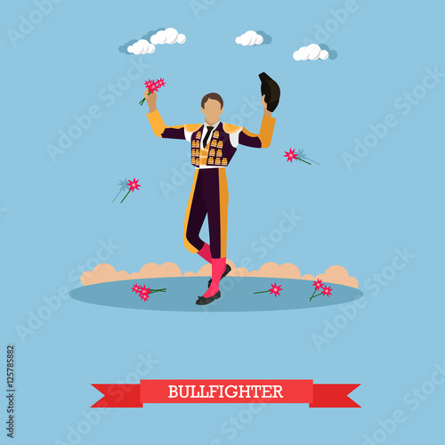 Man in spanish torero dress. Matador on arena for bullfighting. Vector concept poster