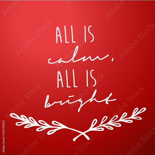 Red background with Christmas wishes - All is calm  all is brigh