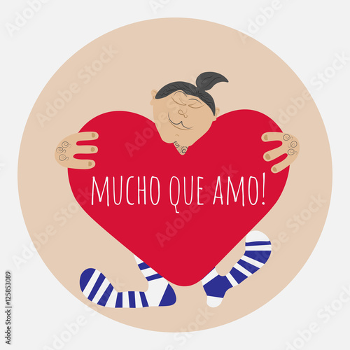 Spanish cartoon macho man with big red heart with the text I love you so much. Funny postcard.Vector EPS 10
