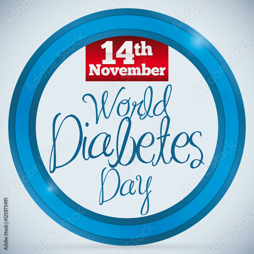 Reminder Date of World Diabetes Day over Blue Circle, Vector Illustration