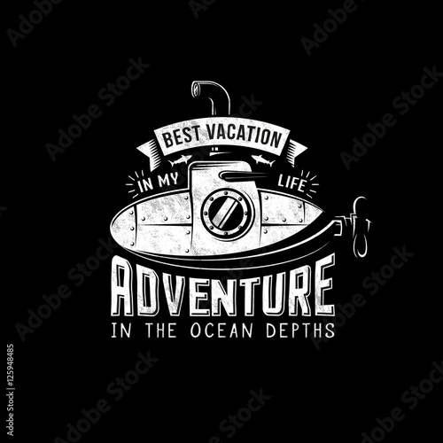 Vintage retro submarine with raised periscope. Adventure logo emblem poster in grunge style. 
