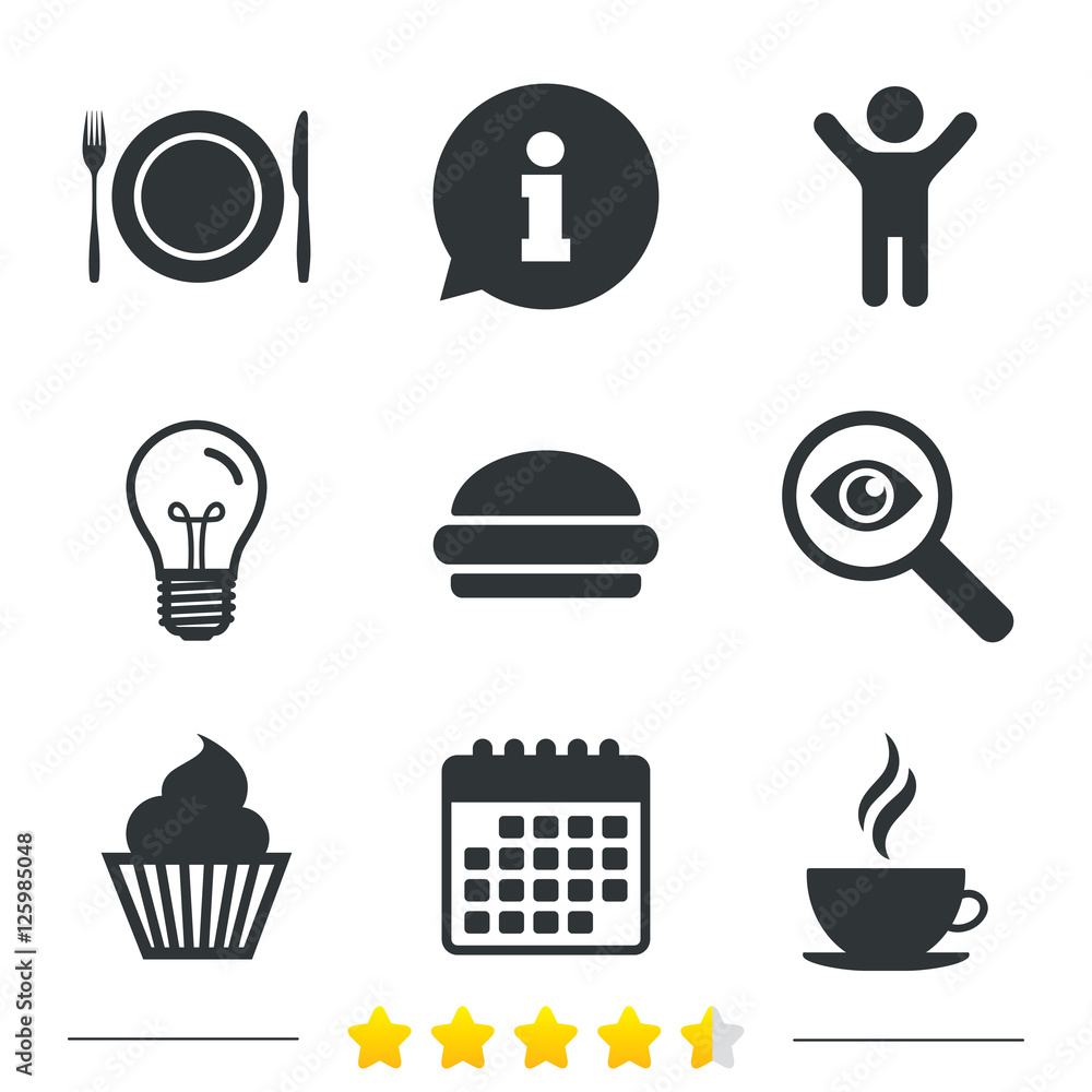 Food and drink icons. Muffin cupcake symbol. Plate dish with fork and knife sign. Hot coffee cup and hamburger. Information, light bulb and calendar icons. Investigate magnifier. Vector