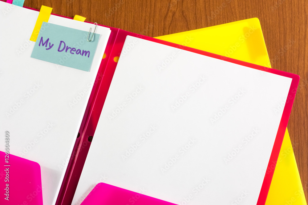 My Dream; White Blank Documents with Small Message Card. My Dream; White Blank Documents with Small Message Card.