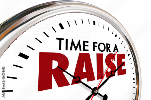 Принти на полотні Time for a Raise Higher Income Salary Clock 3d Illustration