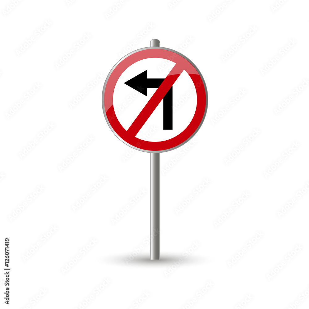 Left turn prohibited traffic sign vector Left turn prohibited traffic sign vector