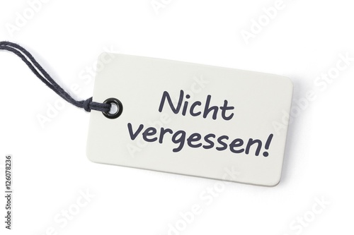 NIcht vergessen!