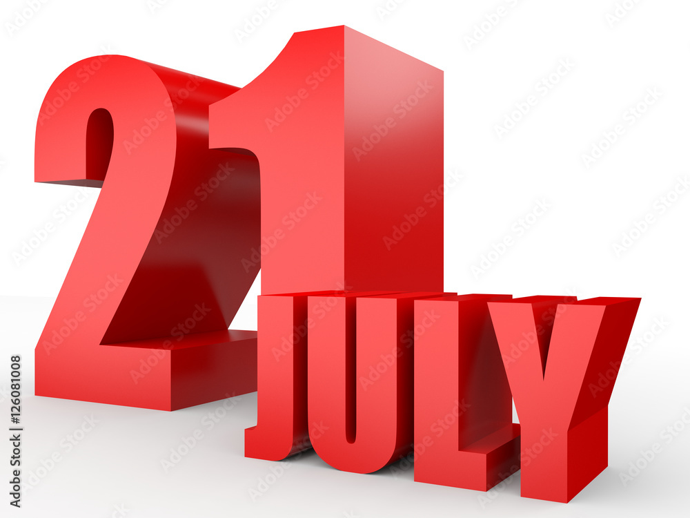July 21. Text on white background. July 21. Text on white background.