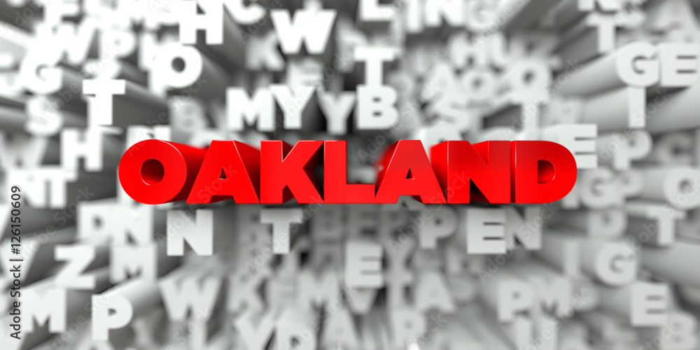 OAKLAND - Red text on typography background - 3D rendered royalty free stock image. This image can be used for an online website banner ad or a print postcard. OAKLAND - Red text on typography background - 3D rendered royalty free stock image. This image can be used for an online website banner ad or a print postcard.