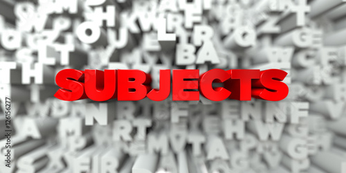SUBJECTS -  Red text on typography background - 3D rendered royalty free stock image. This image can be used for an online website banner ad or a print postcard. © Chris Titze Imaging
