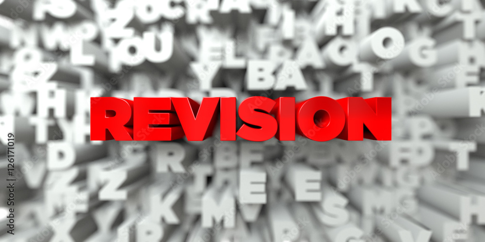 REVISION - Red text on typography background - 3D rendered royalty free stock image. This image can be used for an online website banner ad or a print postcard. REVISION - Red text on typography background - 3D rendered royalty free stock image. This image can be used for an online website banner ad or a print postcard.