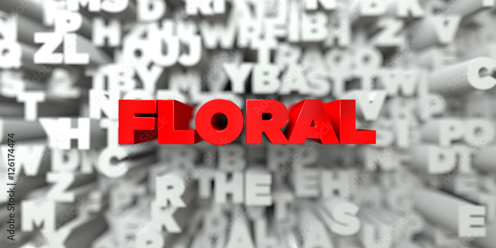 FLORAL - Red text on typography background - 3D rendered royalty free stock image. This image can be used for an online website banner ad or a print postcard. FLORAL - Red text on typography background - 3D rendered royalty free stock image. This image can be used for an online website banner ad or a print postcard.
