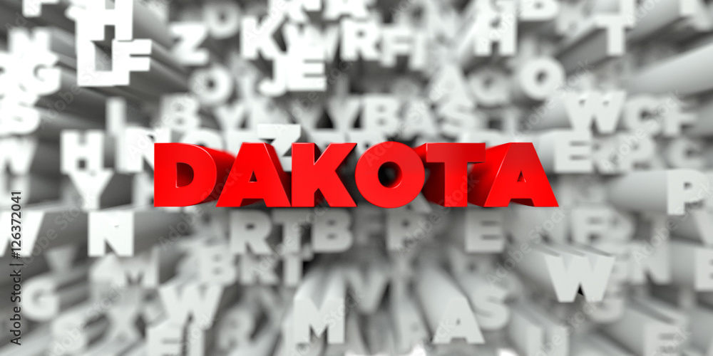 DAKOTA - Red text on typography background - 3D rendered royalty free stock image. This image can be used for an online website banner ad or a print postcard. DAKOTA - Red text on typography background - 3D rendered royalty free stock image. This image can be used for an online website banner ad or a print postcard.