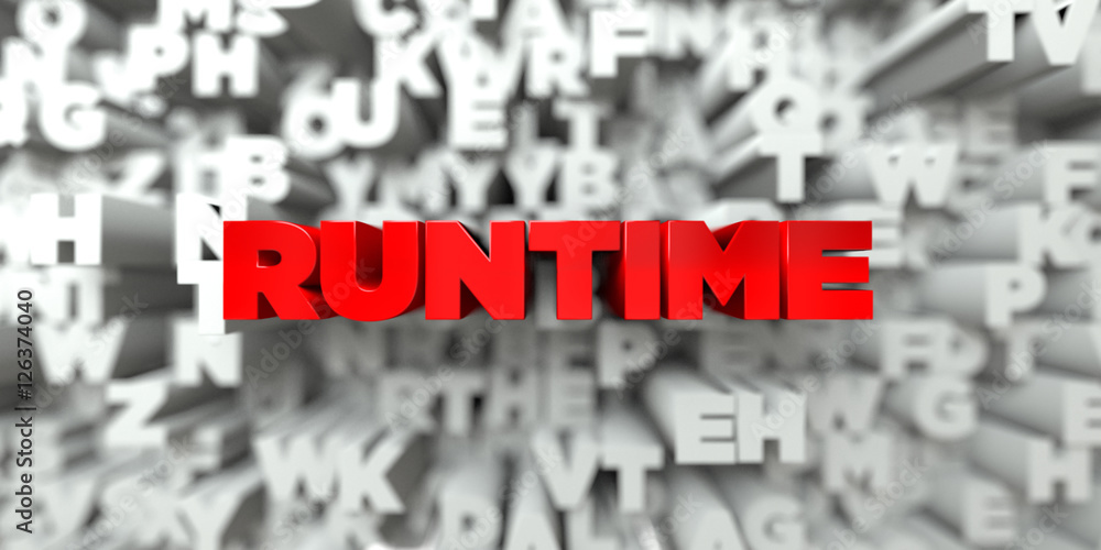 RUNTIME - Red text on typography background - 3D rendered royalty free stock image. This image can be used for an online website banner ad or a print postcard. RUNTIME - Red text on typography background - 3D rendered royalty free stock image. This image can be used for an online website banner ad or a print postcard.