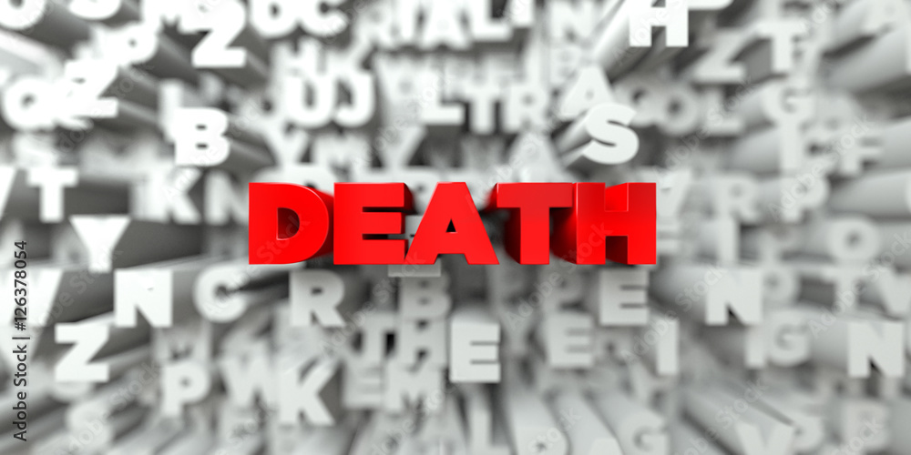 DEATH - Red text on typography background - 3D rendered royalty free stock image. This image can be used for an online website banner ad or a print postcard. DEATH - Red text on typography background - 3D rendered royalty free stock image. This image can be used for an online website banner ad or a print postcard.