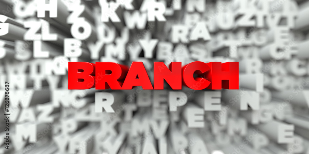 BRANCH -  Red text on typography background - 3D rendered royalty free stock image. This image can be used for an online website banner ad or a print postcard.